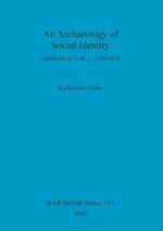 An Archaeology of Social Identity
