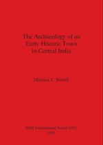 The Archaeology of an Early Historic Town in Central India