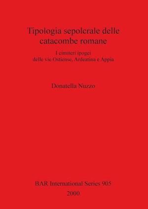 Tipologia sepolcrale delle catacombe romane