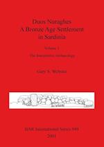 Duos Nuraghes - A Bronze Age Settlement in Sardinia