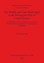 The Middle and Later Stone Ages in the Mukogodo Hills of Central Kenya