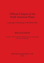 Affluent Foragers of the North American Plains
