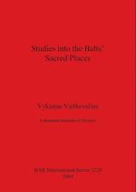 Studies into the Balts' Sacred Places 