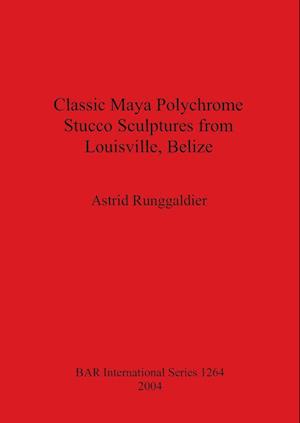 Classic Maya Polychrome Stucco Sculptures from Louisville, Belize