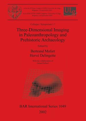 Three-Dimensional Imaging in Paleoanthropology and Prehistoric Archaeology