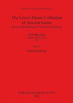 The Lewes House Collection of Ancient Gems [now at the Museum of Fine Arts, Boston] by J.D. Beazley, Student of Christ Church, 1920