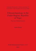 Ethnoarchaeology in the Zinder Region, Republic of Niger