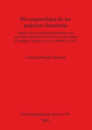 Bio-arqueología de las prácticas funerarias