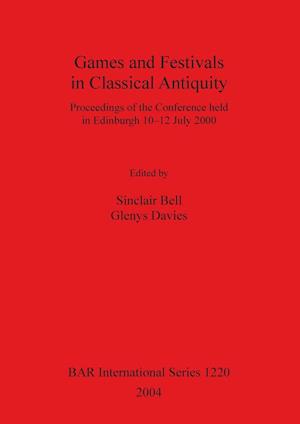 Games and Festivals in Classical Antiquity