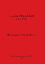 La Arqueología Social en el Perú