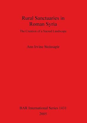 Rural Sanctuaries in Roman Syria