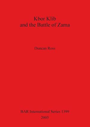 Kbor Klib and the Battle of Zama