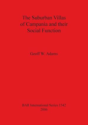 The Suburban Villas of Campania and their Social Function