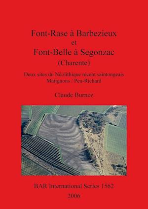 Font-Rase à Barbezieux et Font-Belle à Segonzac (Charente)