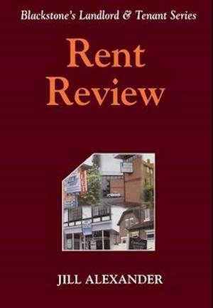 Blackstone's Landlord and Tennant Series: Rent Review