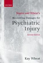Napier and Wheat's Recovering Damages for Psychiatric Injury