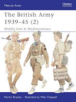 The British Army 1939-45 (2)