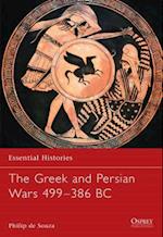 The Greek and Persian Wars 499-386 BC