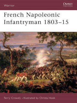 French Napoleonic Infantryman 1803-15