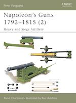 Napoleon's Guns 1792-1815 (2)