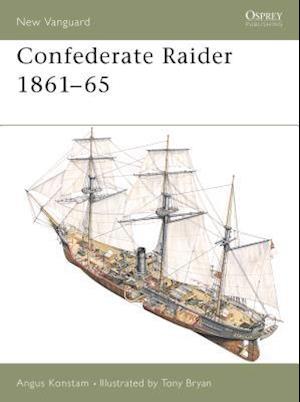 Confederate Raider 1861-65