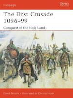 The First Crusade 1096-99