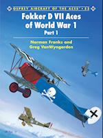 Fokker D VII Aces of World War 1