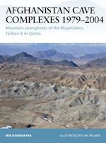 Afghanistan Cave Complexes 1979- 2002