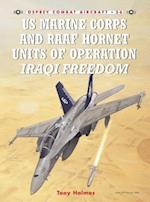 US Marine Corps and Raaf Hornet Units of Operation Iraqi Freedom