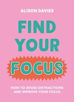 Find Your Focus