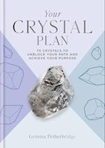 Your Crystal Plan