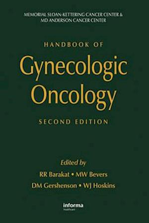 Handbook of Gynecologic Oncology, Second Edition