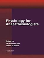 Physiology for Anaesthesiologists