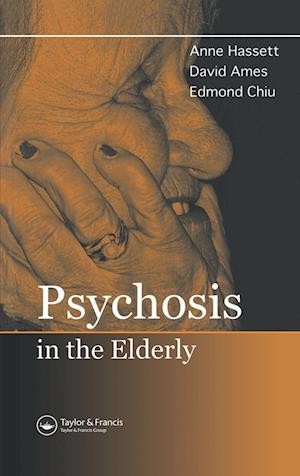 Psychosis in the Elderly