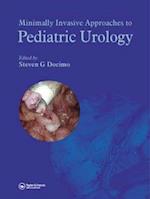 Minimally Invasive Approaches to Pediatric Urology