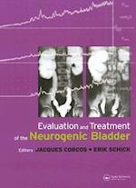 Evaluation and Treatment of the Neurogenic Bladder