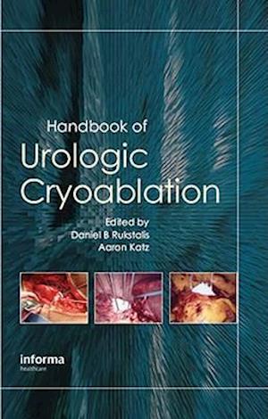 Handbook of Urologic Cryoablation