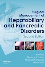 Surgical Management of Hepatobiliary and Pancreatic Disorders, Second Edition