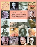 Historical Atlas of Dermatology and Dermatologists