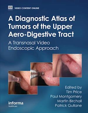 Diagnostic Atlas of Tumors of the Upper Aero-Digestive Tract