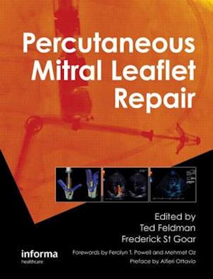 Percutaneous Mitral Leaflet Repair