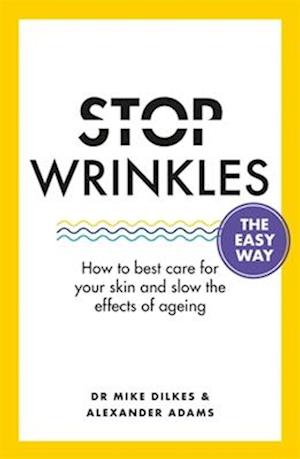 Stop Wrinkles The Easy Way