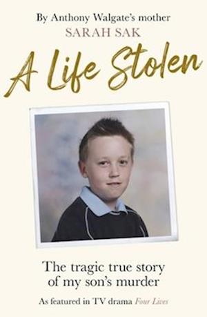 A Life Stolen