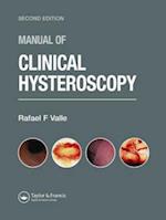 Manual of Clinical Hysteroscopy, Second Edition