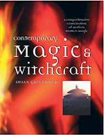 Contemporary Magic and Witchcraft