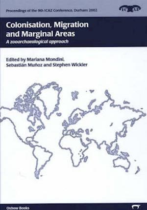Colonisation, Migration and Marginal Areas