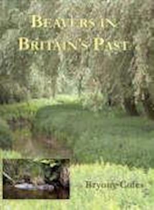 Beavers in Britain's Past