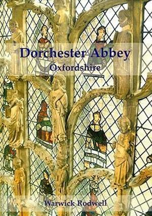 Dorchester Abbey, Oxfordshire