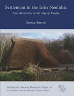 Settlement in the Irish Neolithic