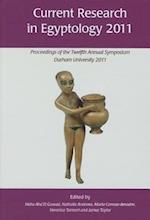Current Research in Egyptology 12 (2011)